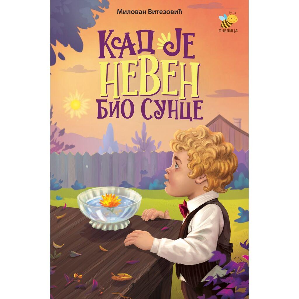 Kad je Neven bio sunce - Milovan Vitezovi?