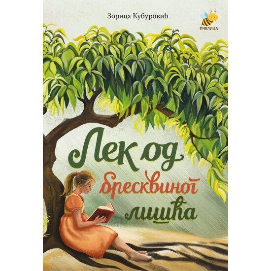 Lek od breskvinog lišća - Pčelica izdavaštvo