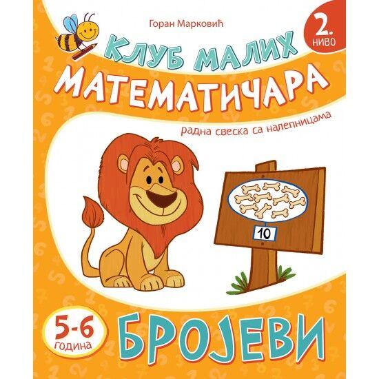 Klub malih matematičara 2. nivo - Brojevi - Pčelica izdavaštvo