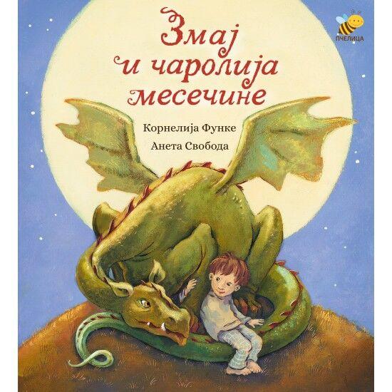 Zmaj i čarolija mesečine - Pčelica izdavaštvo