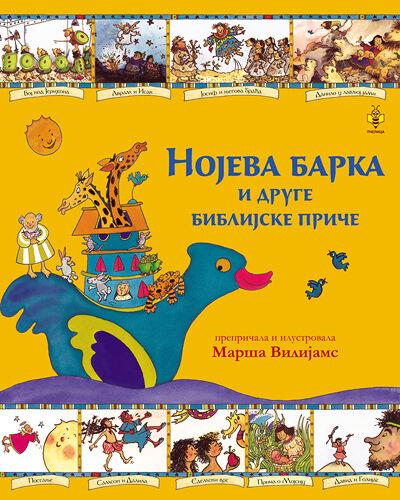 Nojeva barka i druge biblijske priče - Marša Vilijams