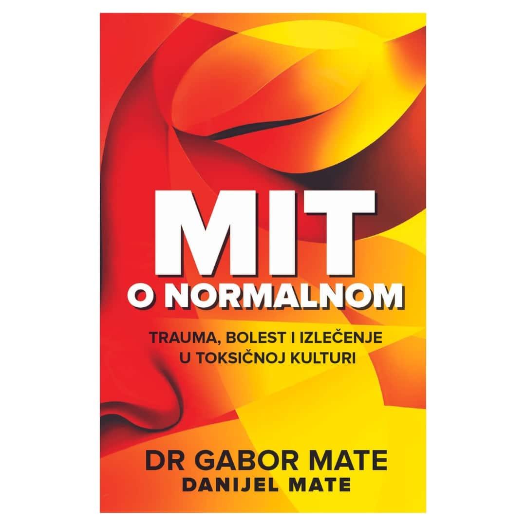 Mit O Normalnom - Dr. Gabor Mate