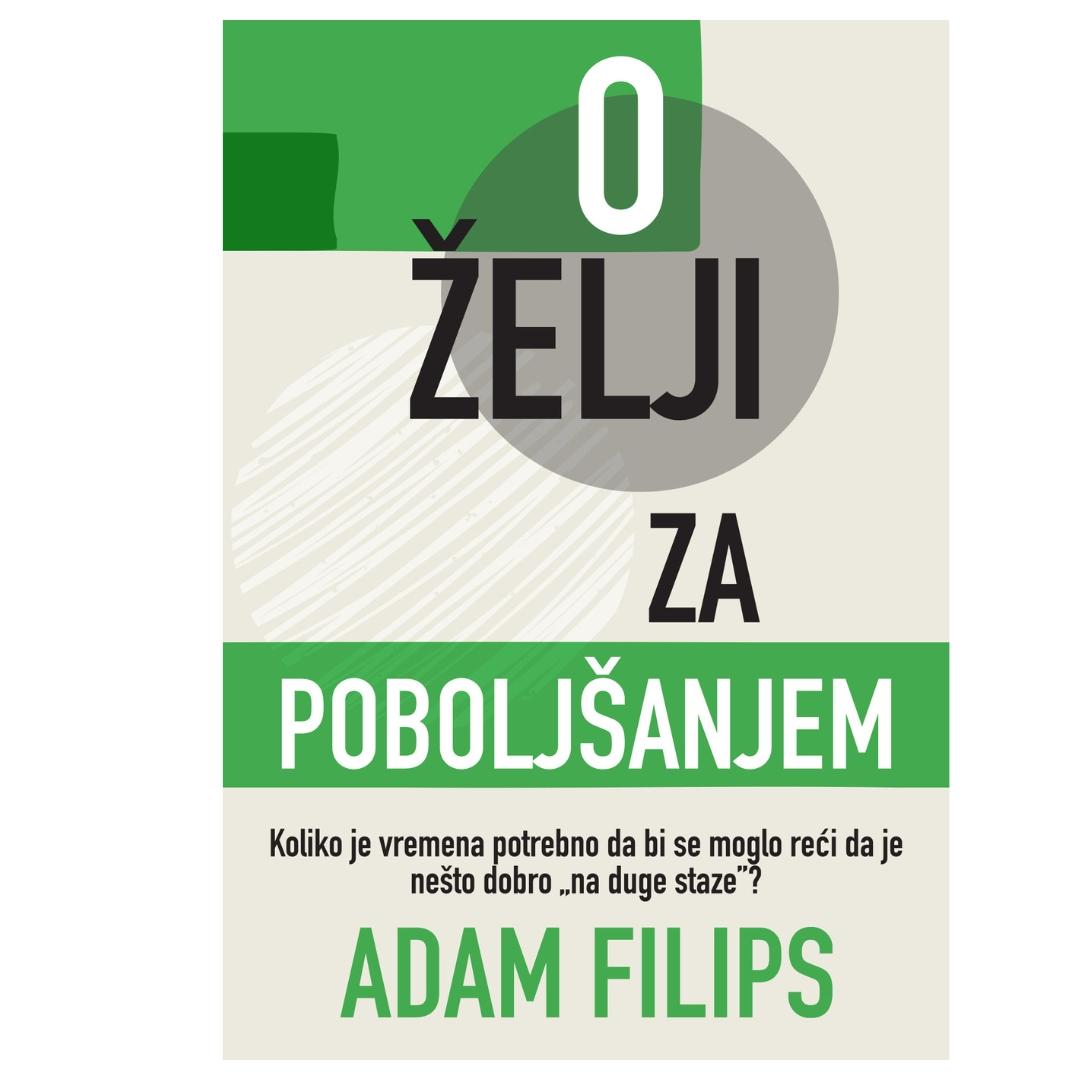 Harmonija O Zelji Za Poboljsanjem/Adam Filipsa