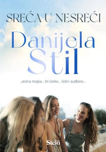 Stela Sreća U Nesreći-Danijela Stil