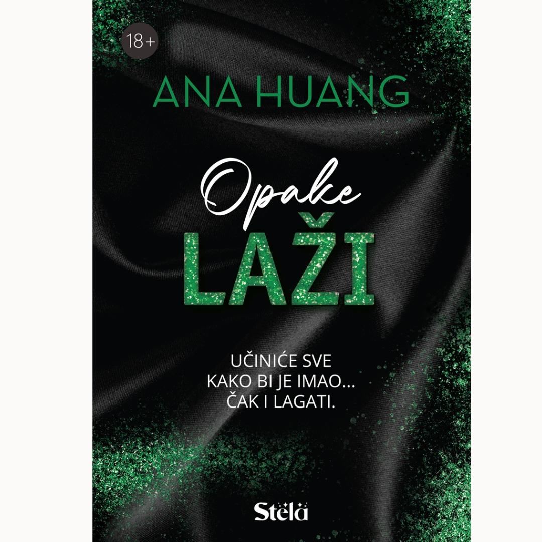 Stela Opake Lazi/Ana Huang
