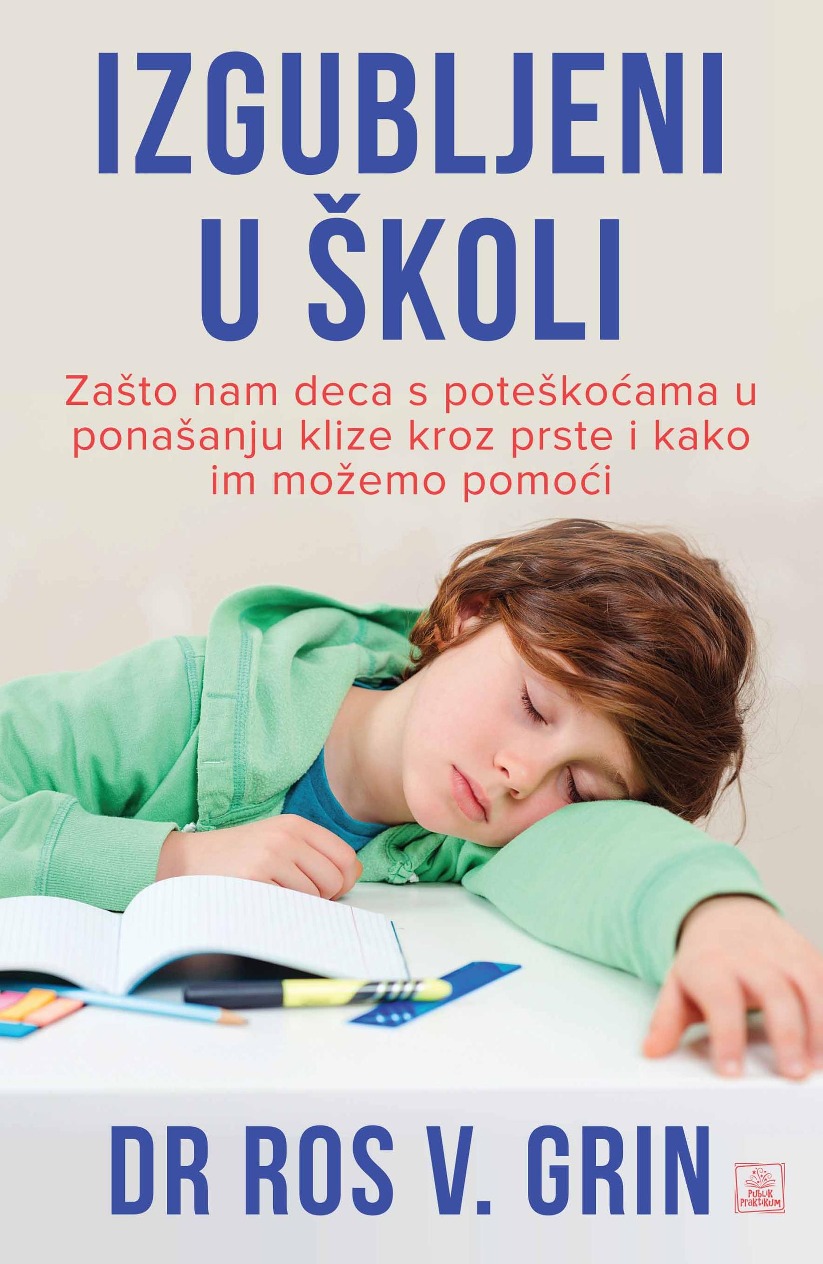 Publik Praktikum Izgubljeni U Školi-Ros Grin