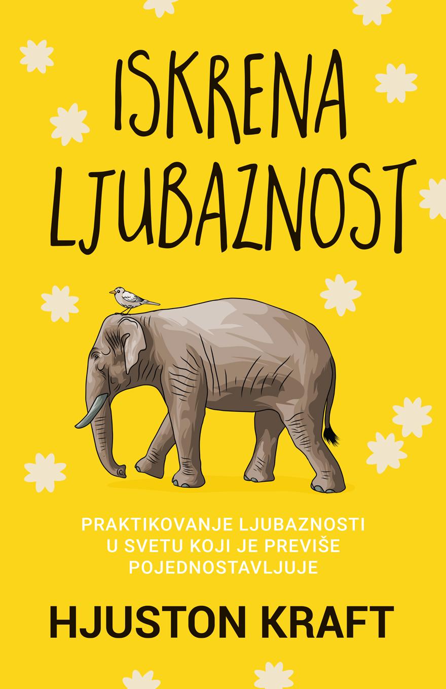 Iskrena Ljubaznost - Hjuston Kraft