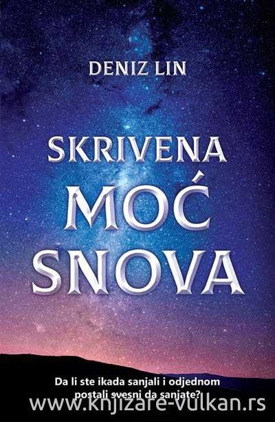 Skrivena Moć SnovaDeniz Lin