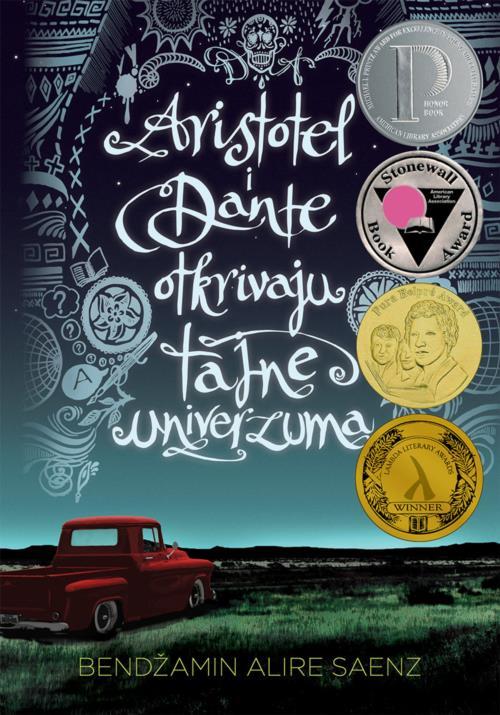 Aristotel I Dante Otrkivaju Tajne Univerzuma  Bendžamin Alire Saenz