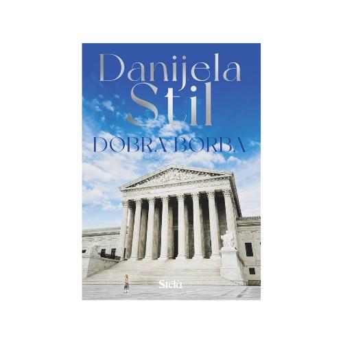 Stela Dobra Borba - Danijela Stil