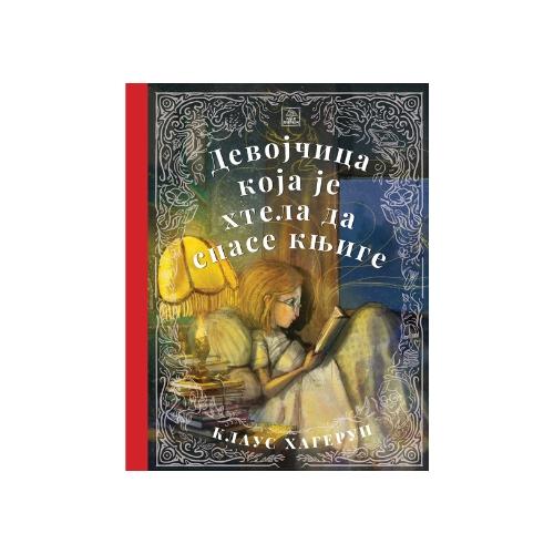 Publik Praktikum Devojčica Koja Je Htela Da Spase Knjige - Klaus Hagerup