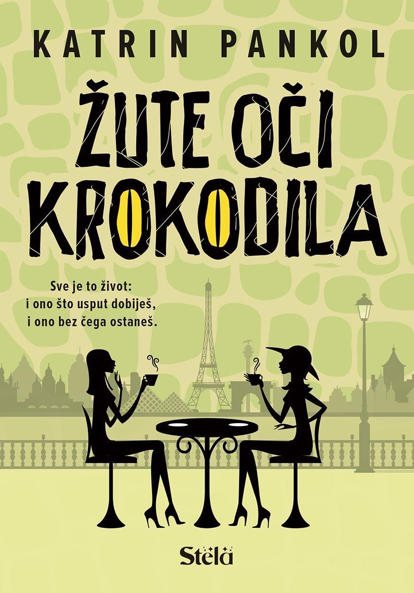 Zute Oci Krokodila-Katrin Pankol