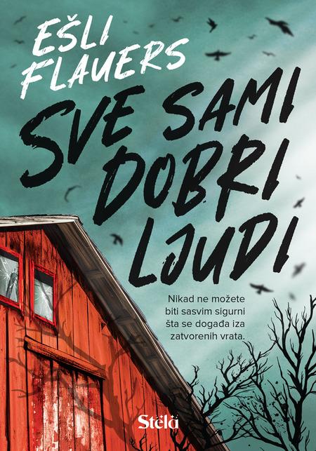 Sve Sami Dobri Ljudi/Esli Flauers I Aleks Henli