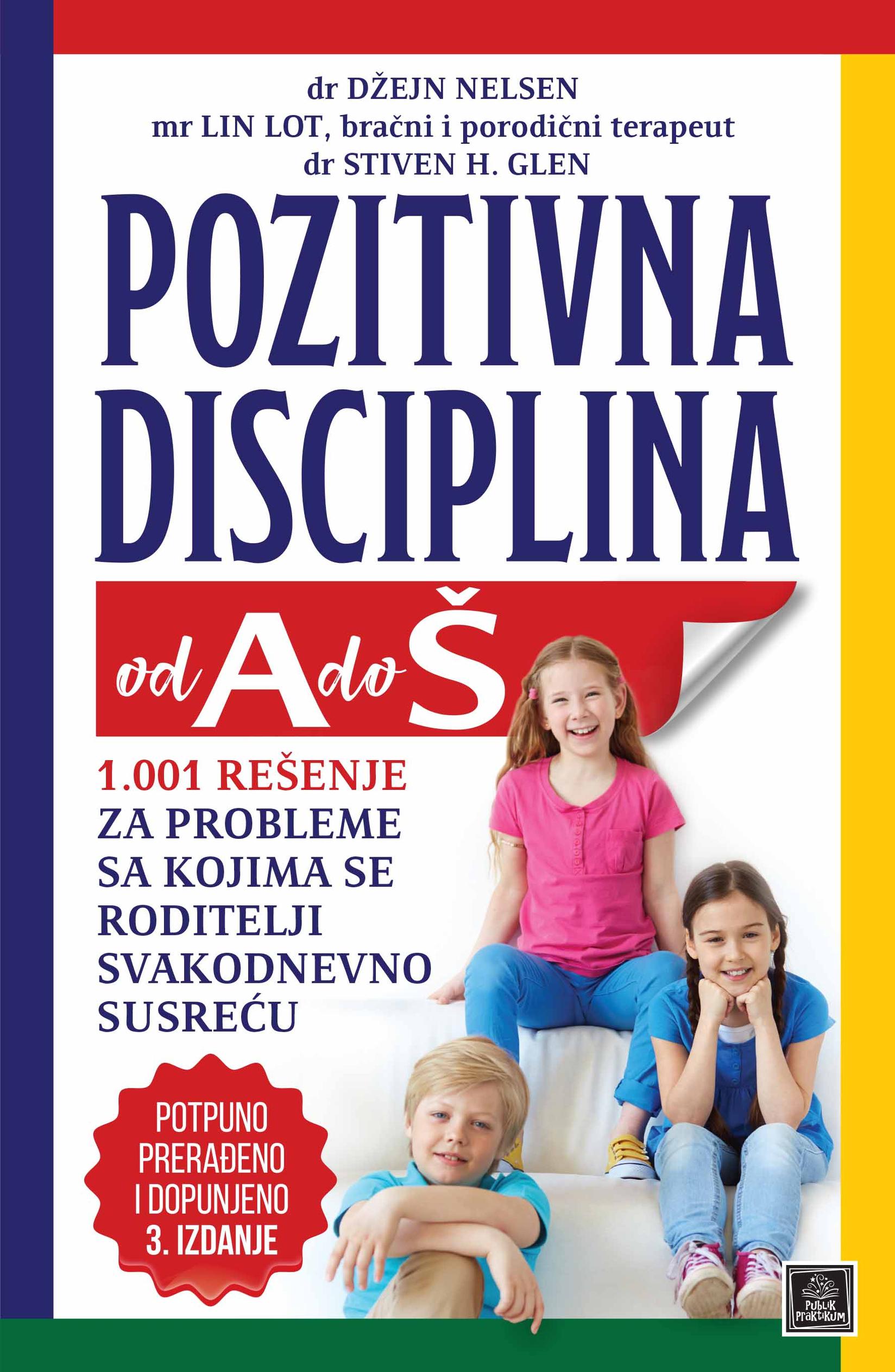 Pozitivna Disciplina Od A Do ŠDžejn Nelsen