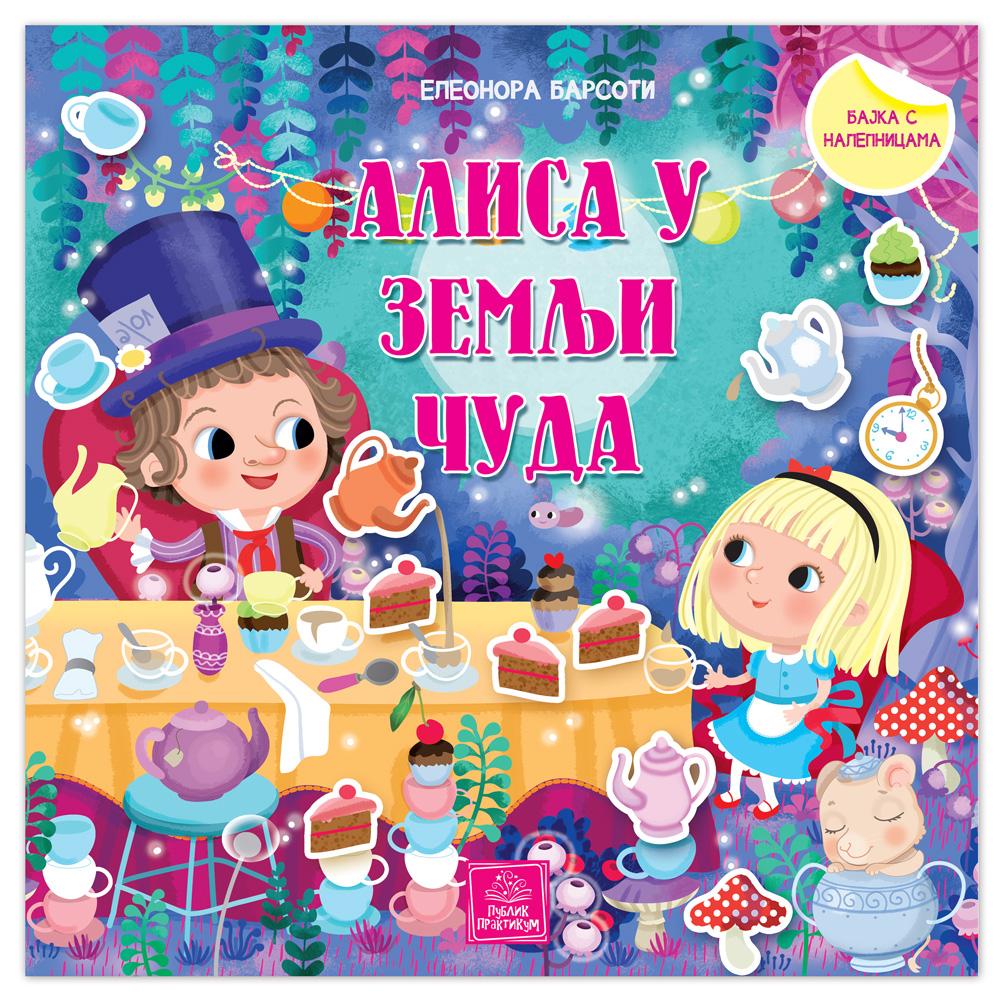 Bajka Sa Naljepnicama  Alisa U Zemlji Čuda