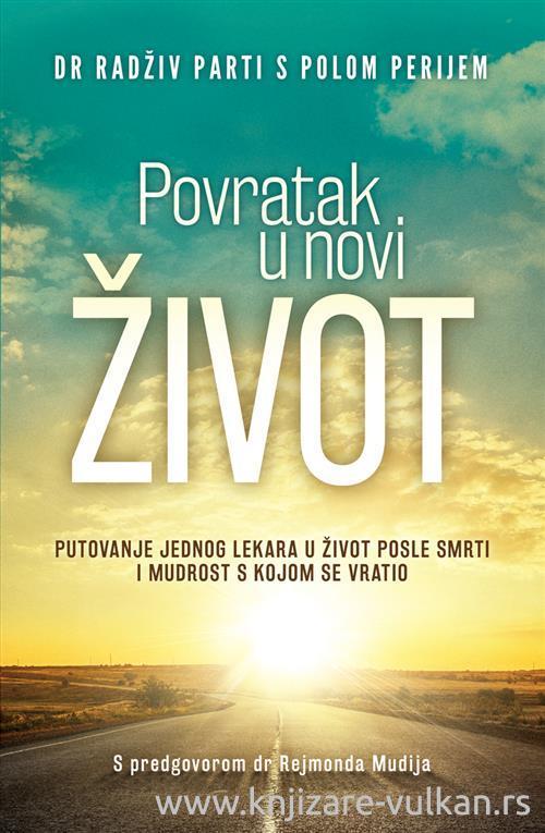 Harmonija Povratak U Novi Život - Dr Radživ Parti
