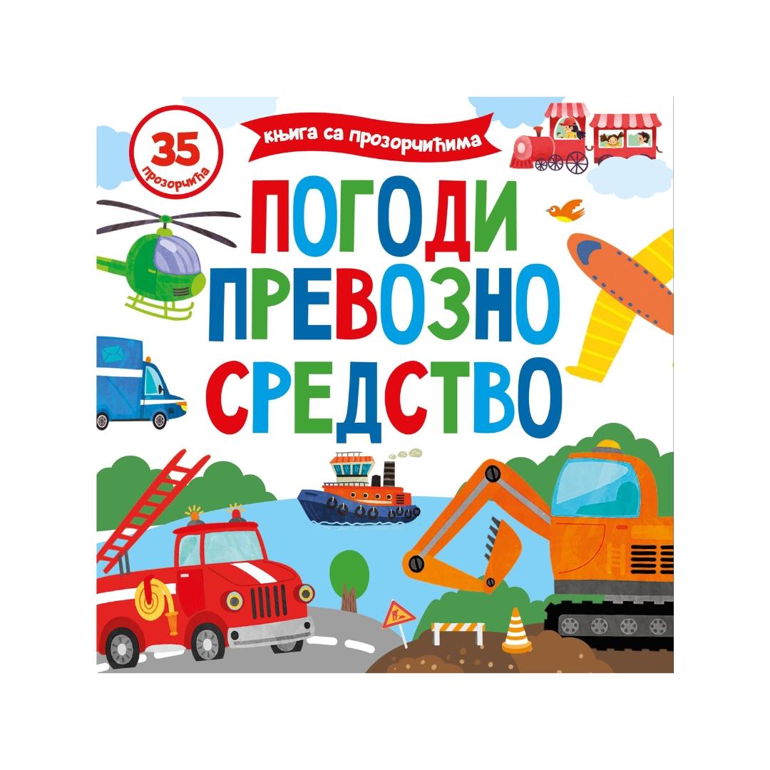 Knjiga Sa Prozorcicima-Pogodi Prevozno Sredstvo