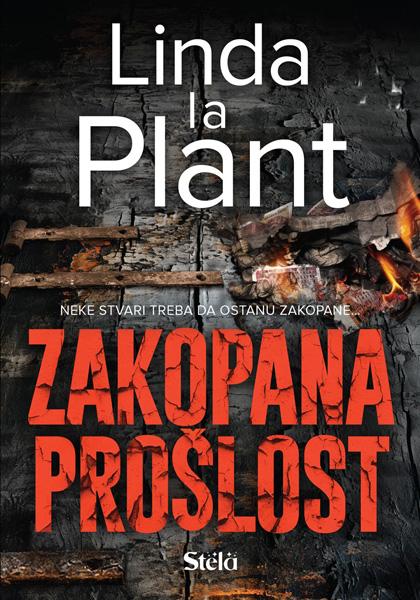 Zakopana Proslost/Linda La Plant