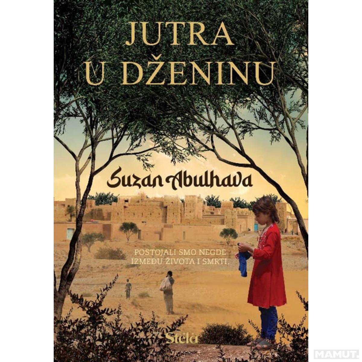 Stela Jutra U Dženinu-Suzan Abulhava