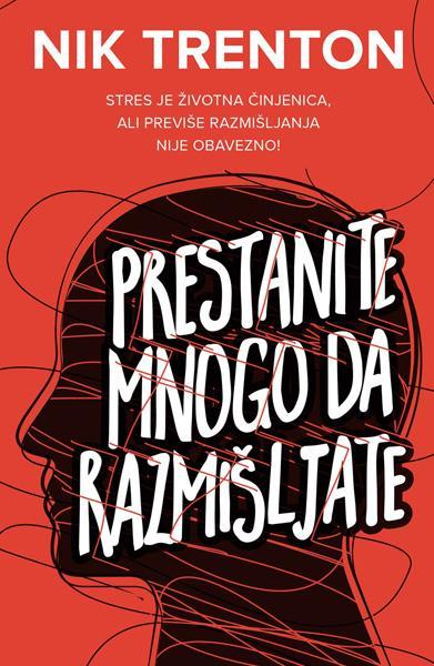 Prestanite Mnogo Da Razmisljate-Nik Trenton