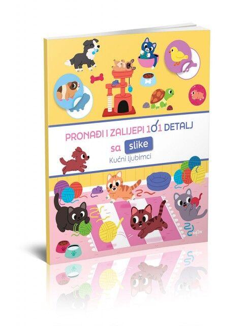 Malik Books Pronađi I Zalijepi 101 Detalj - Kućni Ljubimci