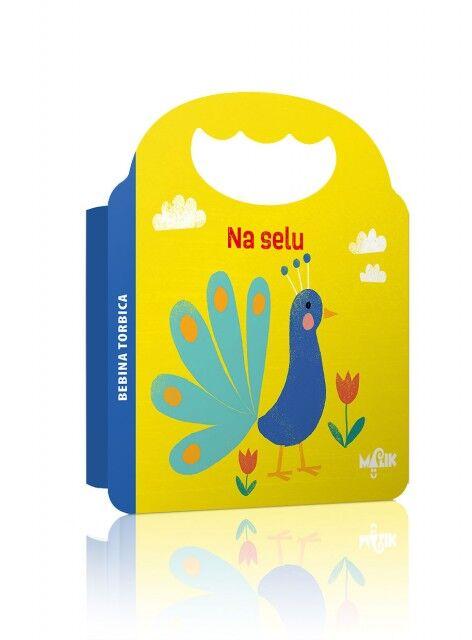 Malik Books Bebina Torbica - Na Selu