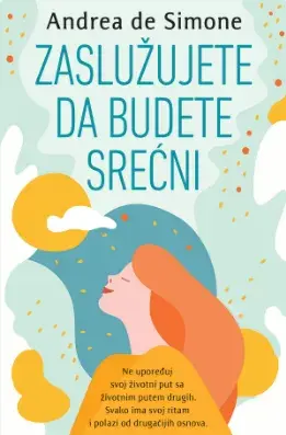 Zasluzujete Da Budete Srecni-Andrea De Simone Harmonija