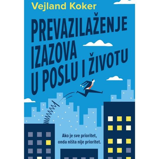Harmonija Prevazilazenje Izazova U Poslu Zivotu Vajland Koker