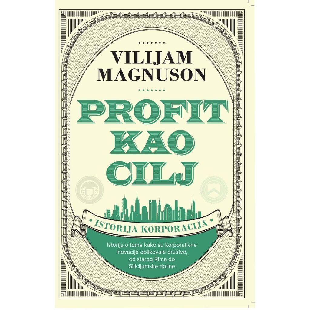 Harmonija Profit Kao Cilj Vilijam Magnuson