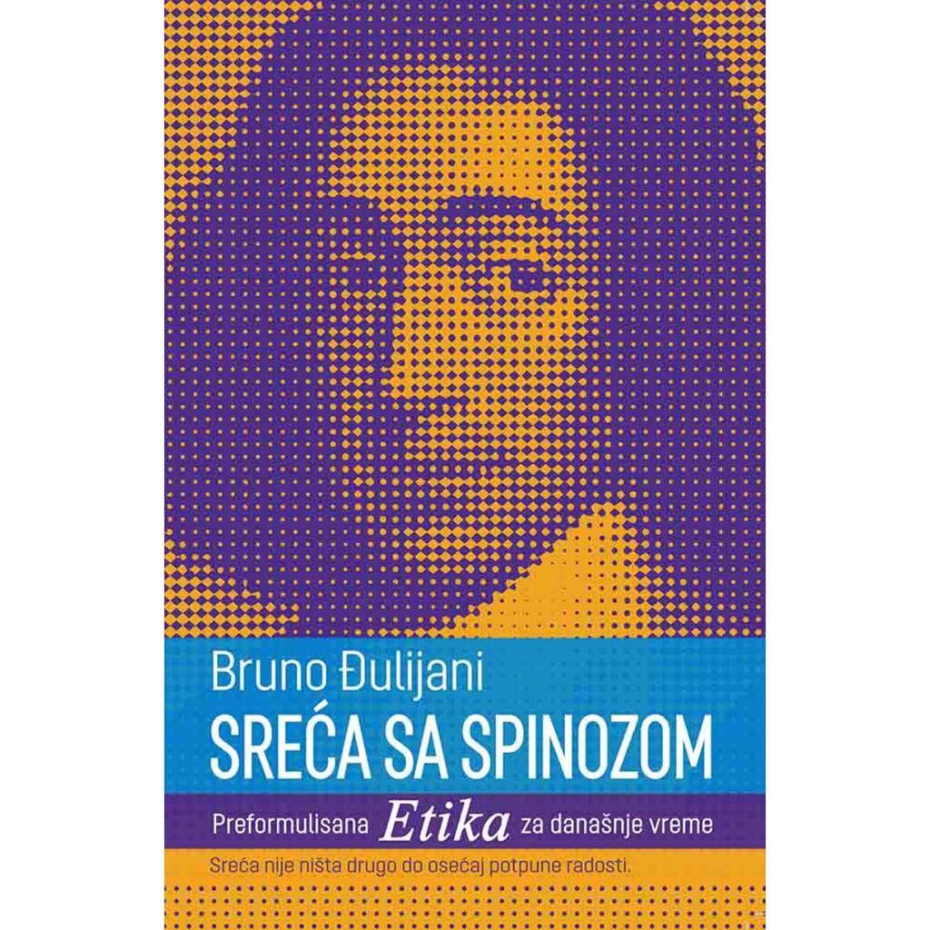 Harmonija Sreca Sa Spinozom Bruno Djulijan