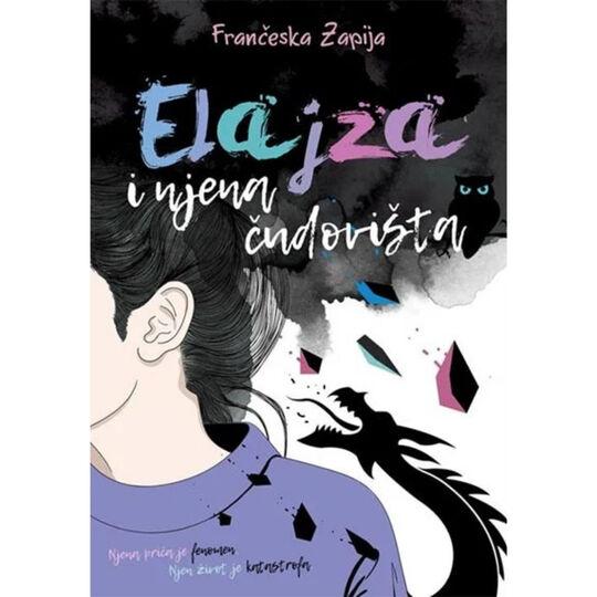 Harmonija Elajza I Njena Cudovista Franceska Zapija