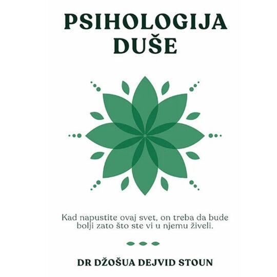 Harmonija Psihologija Duse Dr Dzosua Dejvid Stoun