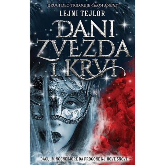 Harmonija Dani Zvezda I Krvi Lejni Tejlor