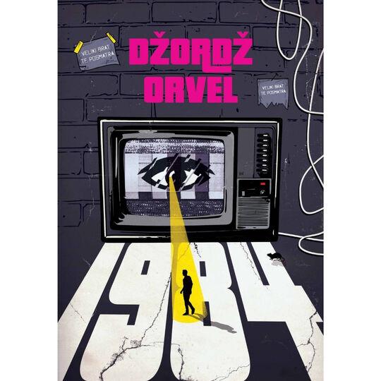 Stela Knjige 1984 Dzordz Orvel Veliki Brat Te Posmatra