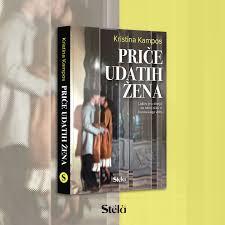 Stela Knjige Price Udatih Zena Kristina Kampos