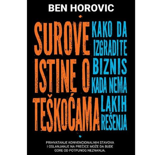 Harmonija Surove Istine O Teskocama Ben Horovic