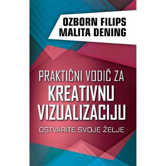 Harmonija Prakticni Vodic Za Kreativnu Vizualizaciju Ozborn Filips, Malita Dening