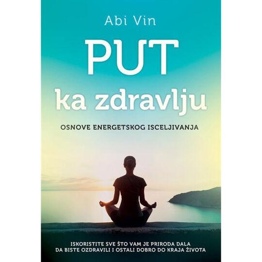 Harmonija Put Ka Zdravlju Abi Vin
