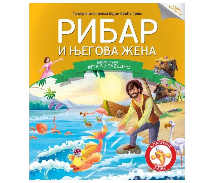 Čitamo zajedno - Ribar i njegova žena