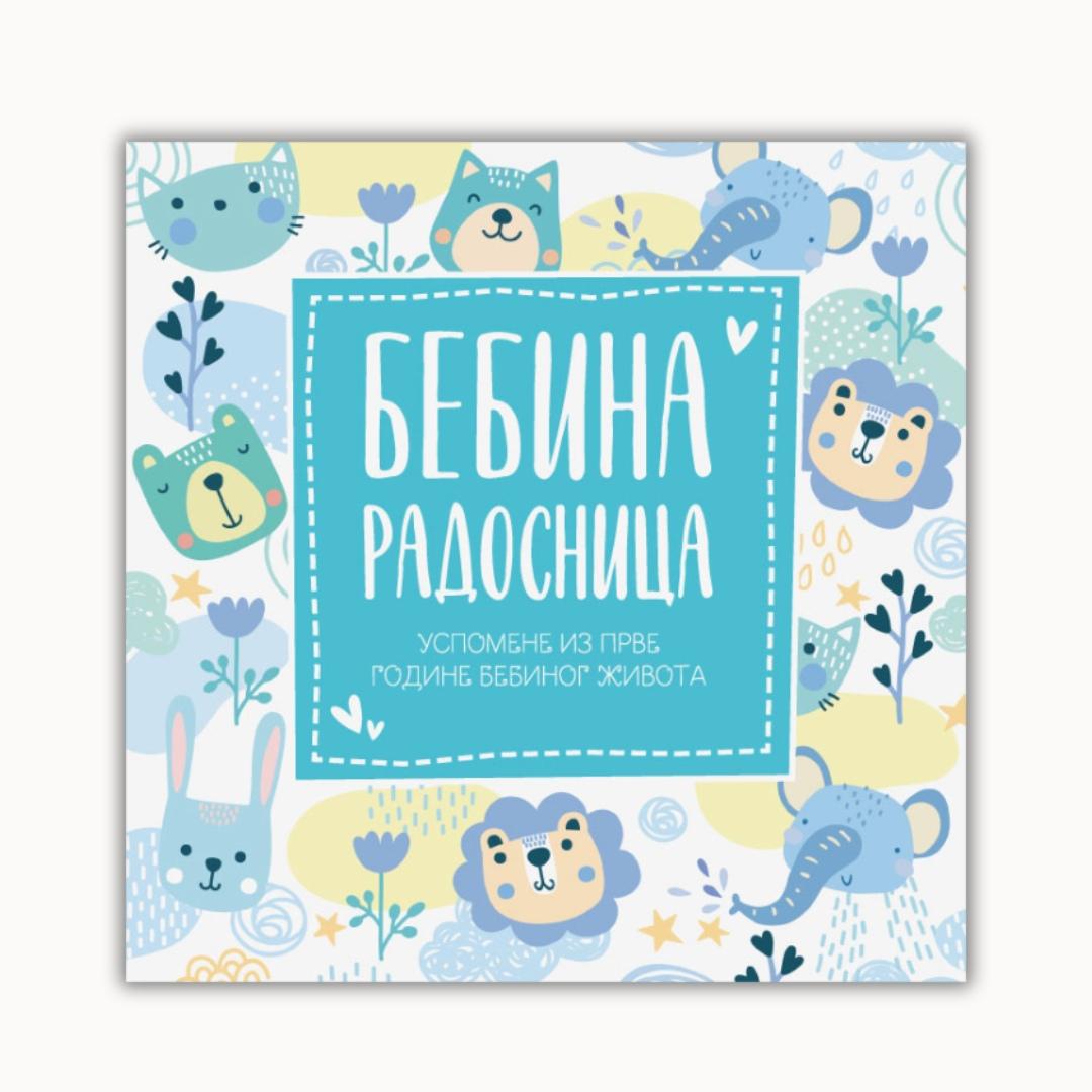 Bebina Radosnica-Uspomene Iz Prvog Bebinog Zivota Plava