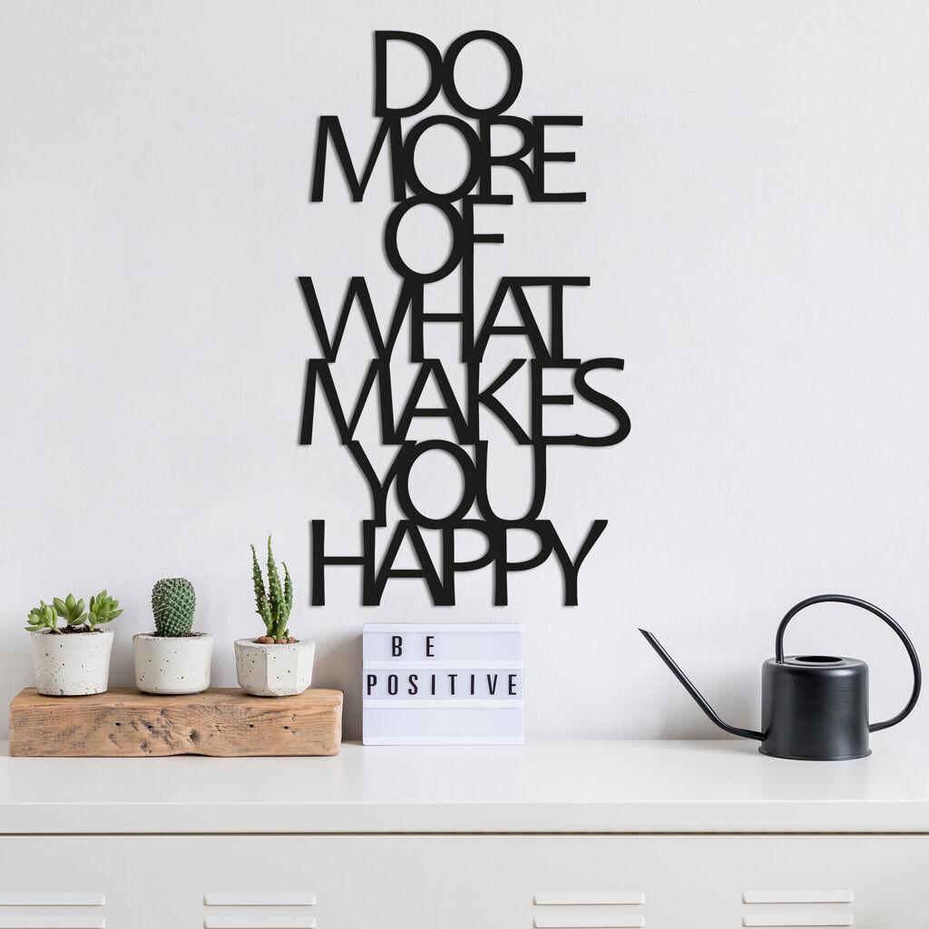 Wallity Zidna dekoracija Do More Of What Makes You Happy 1, 41x70cm