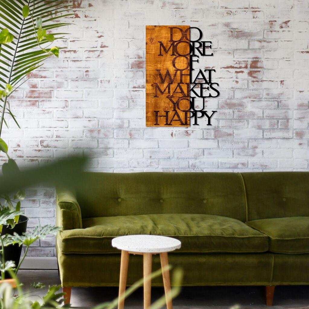 Wallity Zidna dekoracija Do More Of What Makes You Happy, 42x58cm