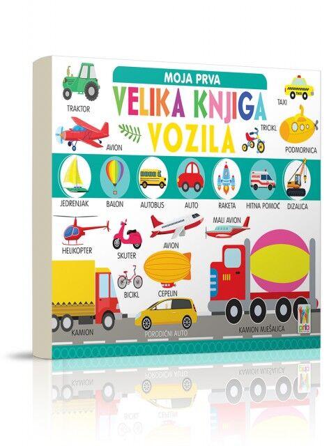 Moja Prva Velika Knjiga - Vozila
