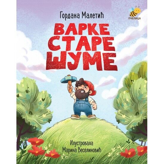 Varke stare šume - Gordana Maletić