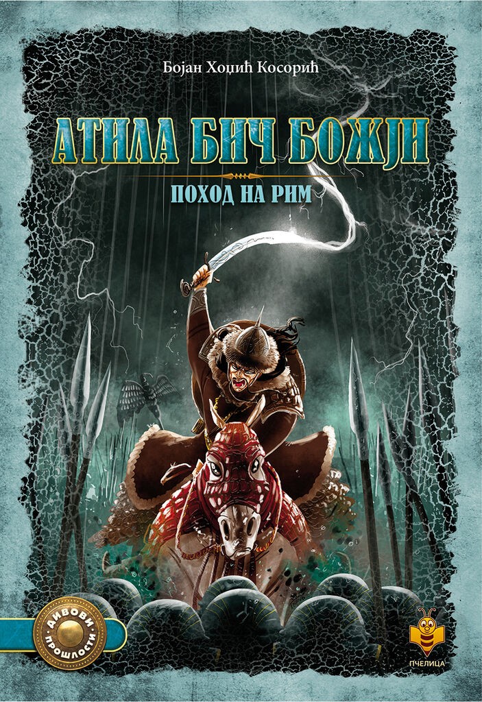 Atila Bič Božji, pohod na Rim - Bojan Hodžić Kosorić