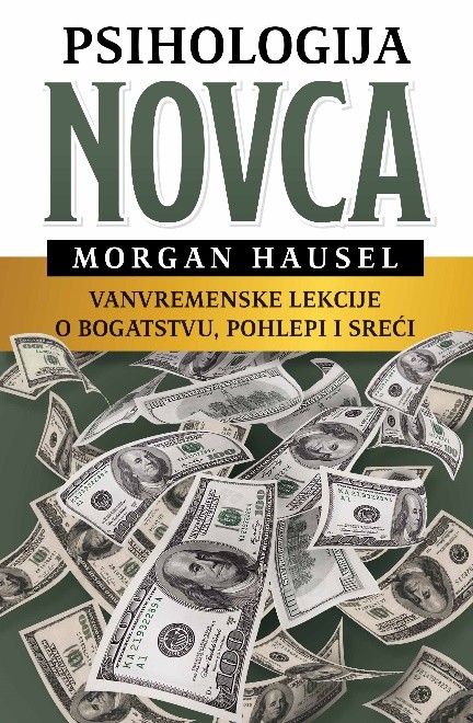 Harmonija Psihologija Novca-Morgan Hausel
