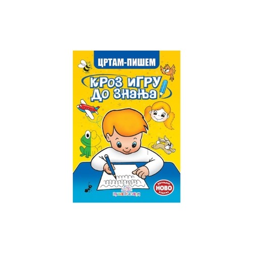 Kroz Igru Do Znanja - Crtam - Pišem