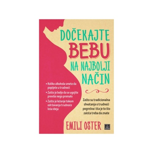 Dočekajte Bebu Na Najbolji Način  Emili Oster