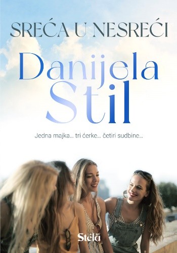 Stela Sreća U Nesreći-Danijela Stil