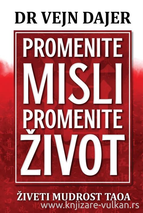 Harmonija Promenite Misli Promenite ŽivotDr Vejn Dajer